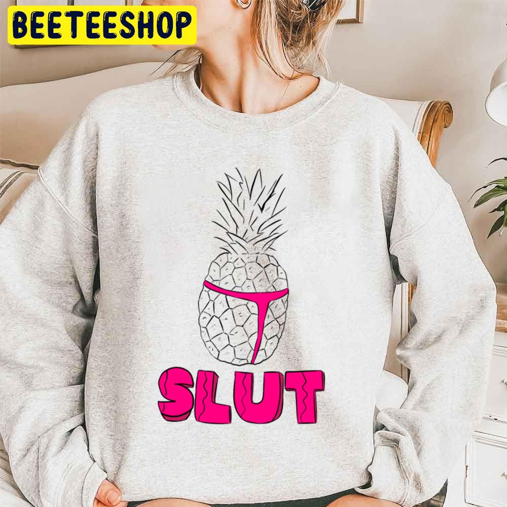 Slut Brooklyn Nine Nine Holt’s Pineapple Trending Unisex Sweatshirt