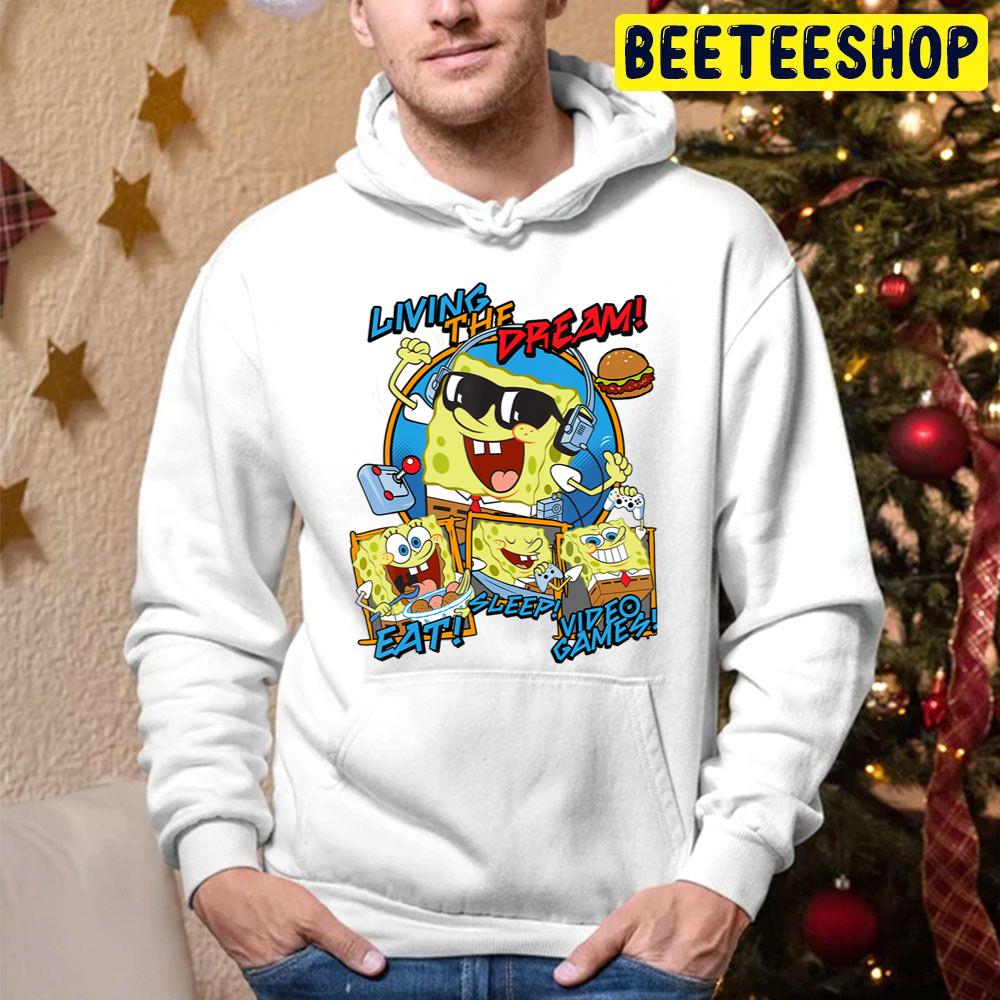 Spongebob Living The Dream Eat Sleep Video Games Trending Unisex Hoodie