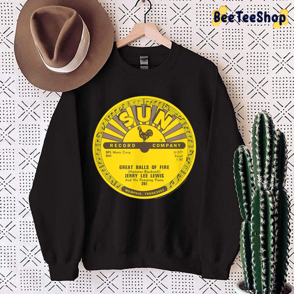 Sun Records Vinyl Jerry Lee Lewis Great Balls Of Fire Trending Unisex Sweatshirt