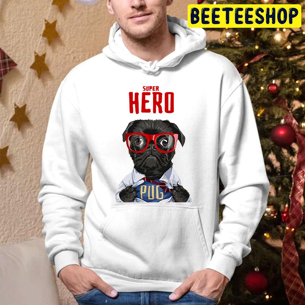 Super Hero Is A Pug Trending Unisex Hoodie