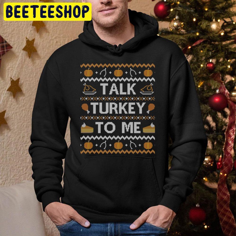 Talk Turkey To Me Thanksgiving Knit Pattern Trending Unisex Hoodie