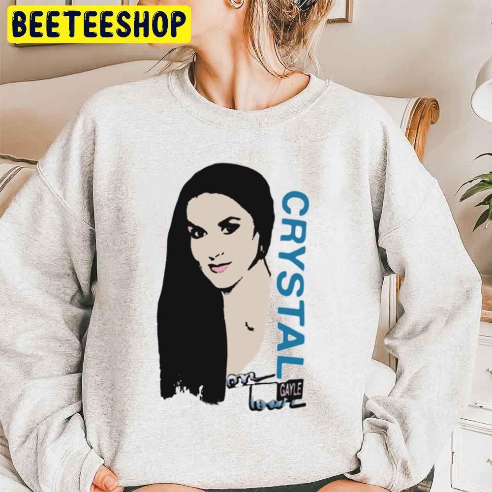 Talladega Nights Crystal Gayle Trending Unisex Sweatshirt