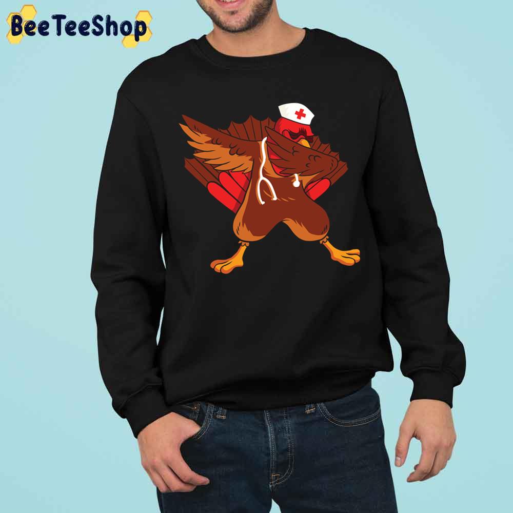 Turkey Dabbing Nurse Thanksgiving Trending Unisex Sweatshirt