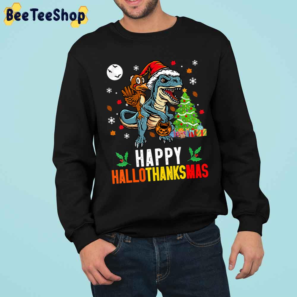 Turkey Rasing T Rex Happy Hallothanksmas Dinosaur Halloween Thanksgiving Trending Unisex Sweatshirt