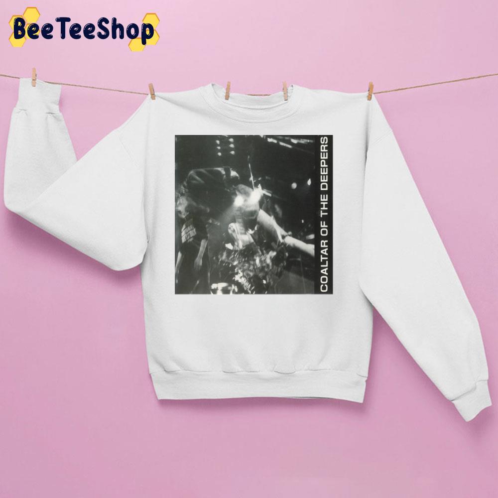 Vintage Coaltar Of The Deepers Band Trending Unisex Sweatshirt