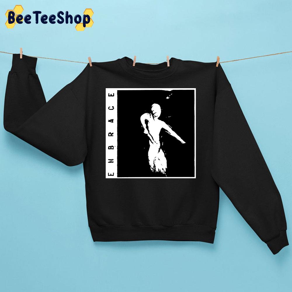 White And Black Art Embrace Rock Band Cover Album Trending Unisex Sweatshirt