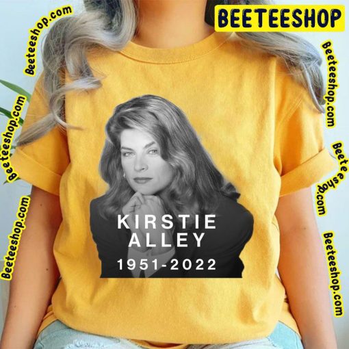 Kirstie Alley Rip 1951 2022 Unisex Shirt