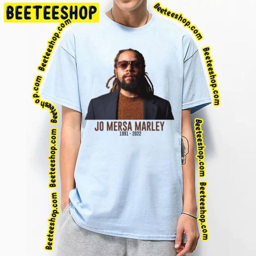 Rip Jo Mersa Marley 1991-2022 Unisex T-Shirt