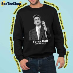 Terry Hall The Specials RIP 1959 2022 Unisex Shirt