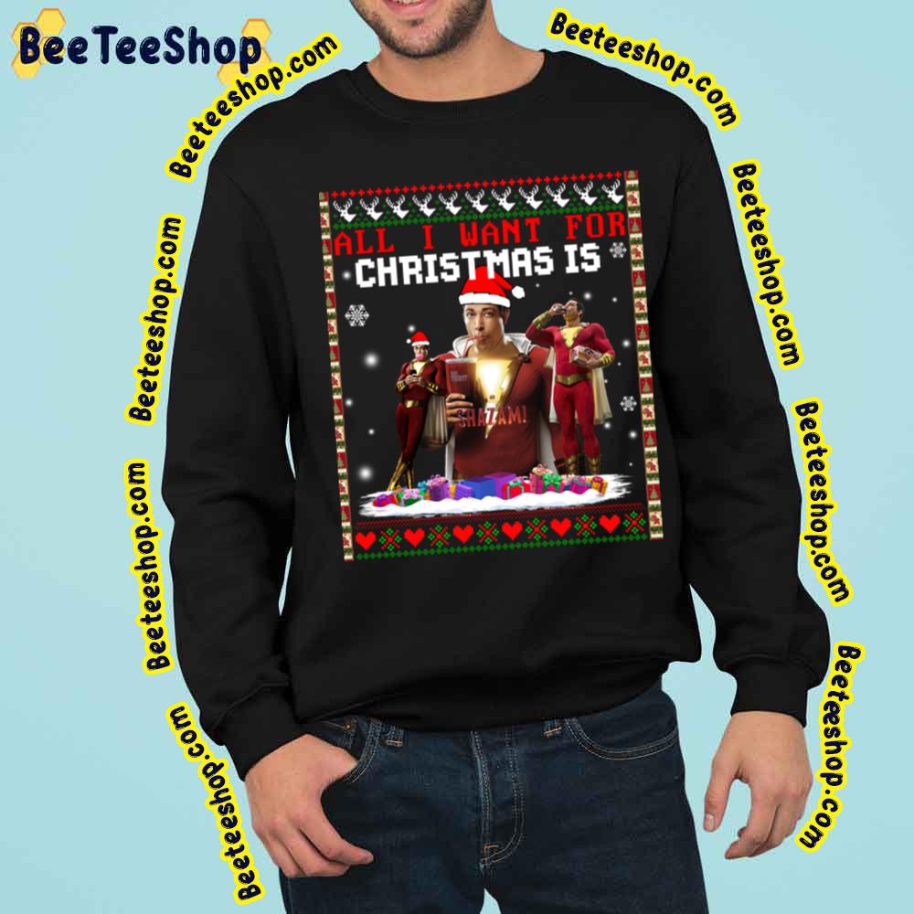 All I Want For Christmas Is Shazam Poster Trending Unisex Sweatshirt