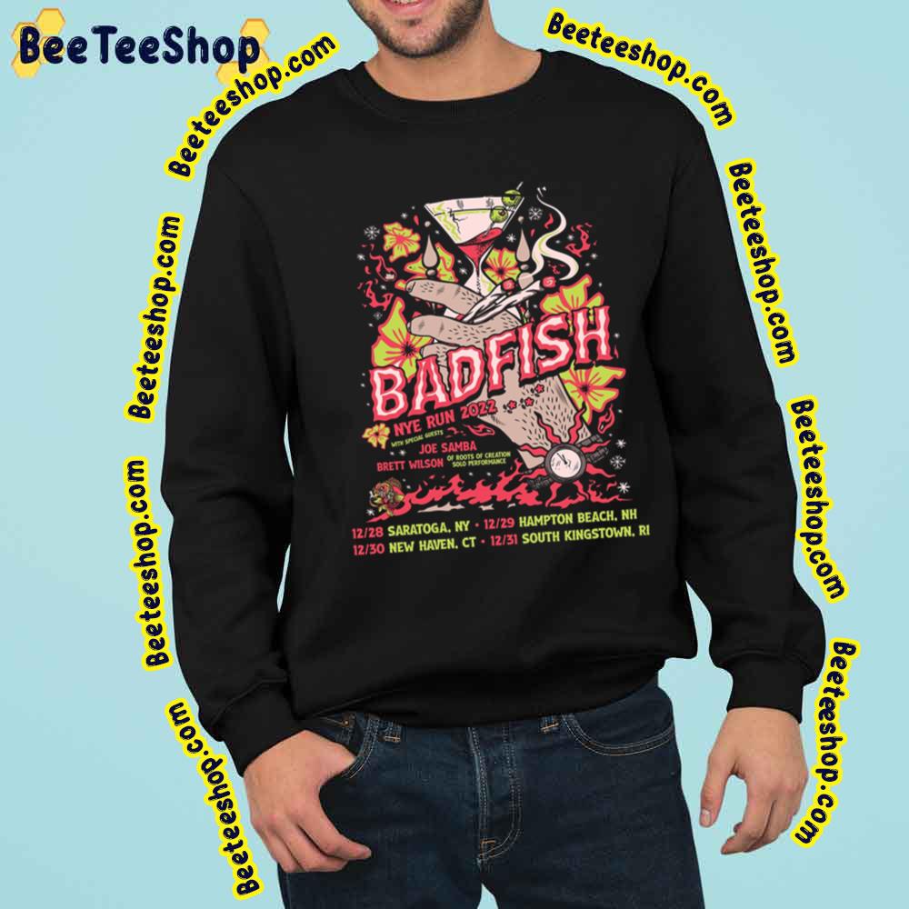 Badfish NYE Run 2022 Joe Samba Brett Wilson December Trending Unisex Sweatshirt