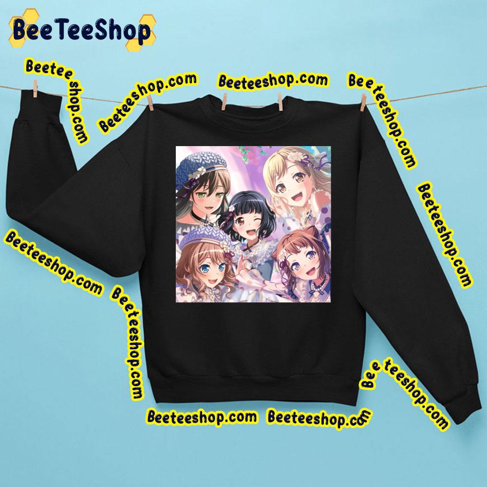 Bang Dream Bandori Tae Saaya Kasumi Arisa Rimi Dear Friend Song Trending Unisex Sweatshirt