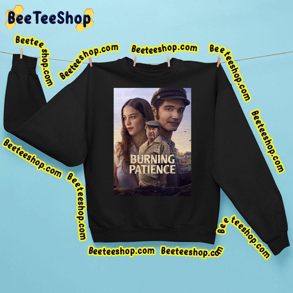 Burning Patience 2022 Netflix Movie Trending Unisex Sweatshirt