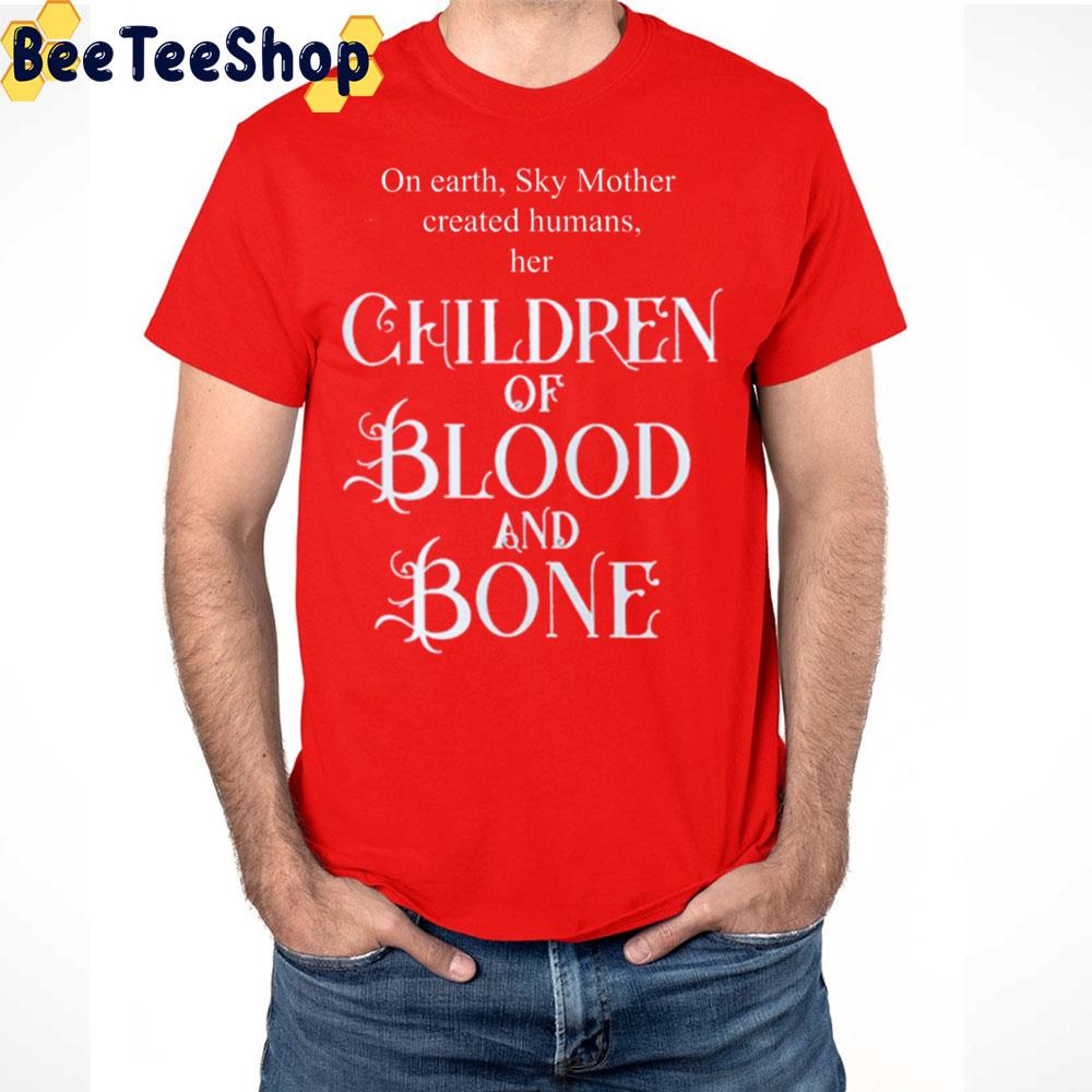 Children Of Blood And Bone Trending Unisex T-Shirt