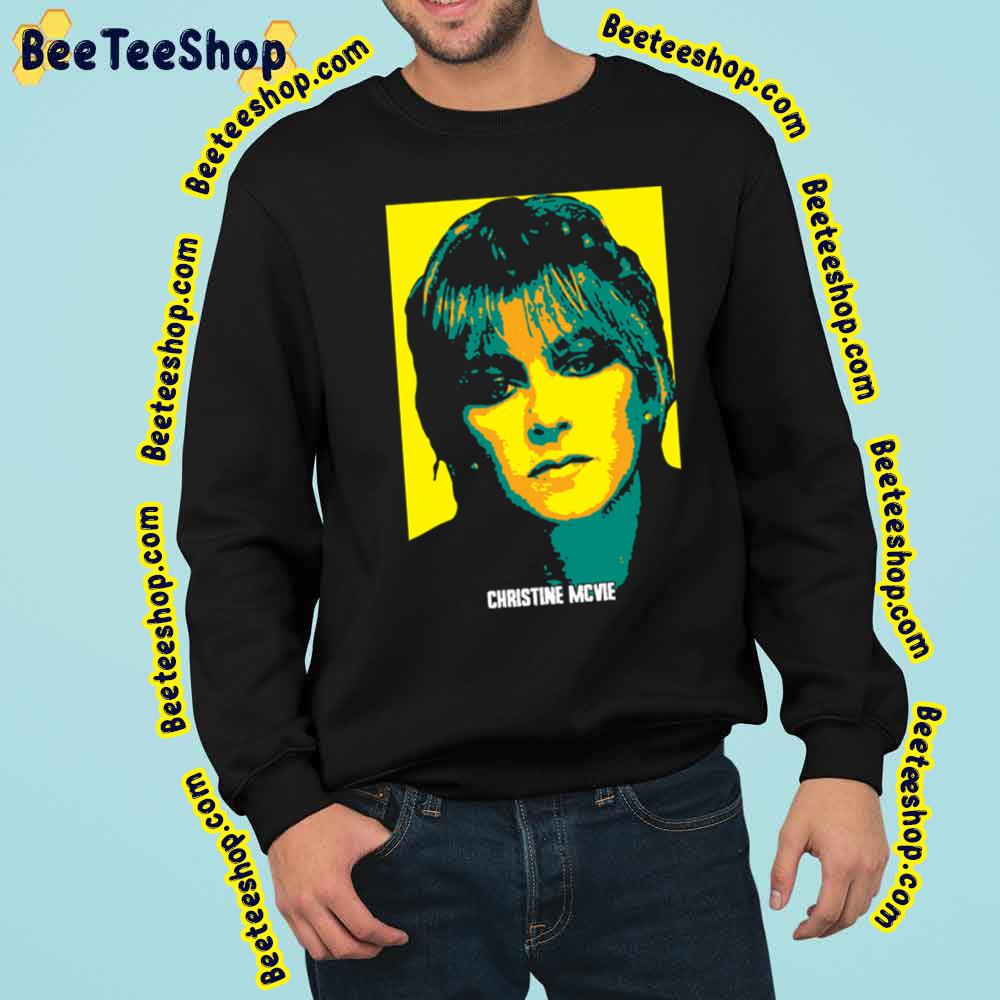 Christine Anne Mcvie An English Singer Songwriter And Keyboardist Retro Art Trending Unisex Sweatshirt