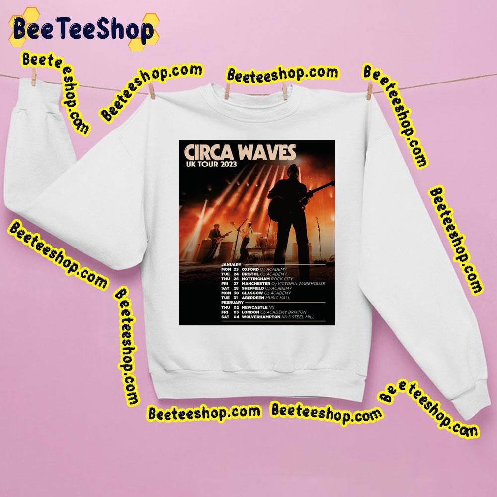 Circa Waves Uk Tour 2023 Dates Trending Unisex Sweatshirt