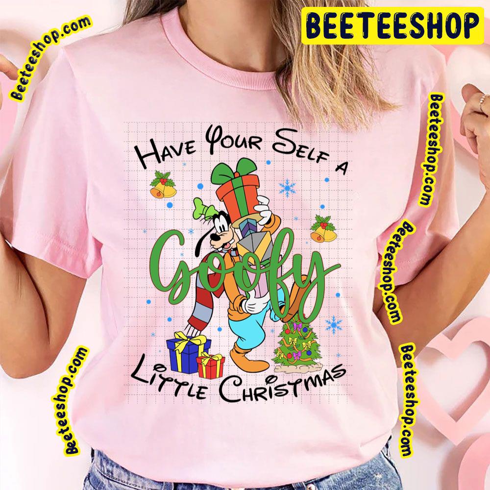 Cute Goofy Have Yourself A Little Christmas Trending Unisex T-Shirt