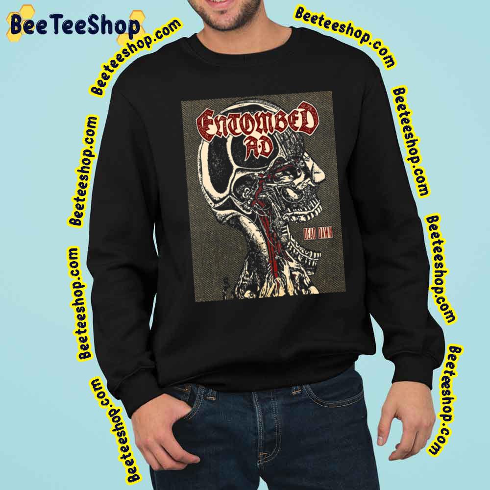 Dead Dawn Entombed Death Metal Band White And Black Art Graphic Trending Unisex Sweatshirt