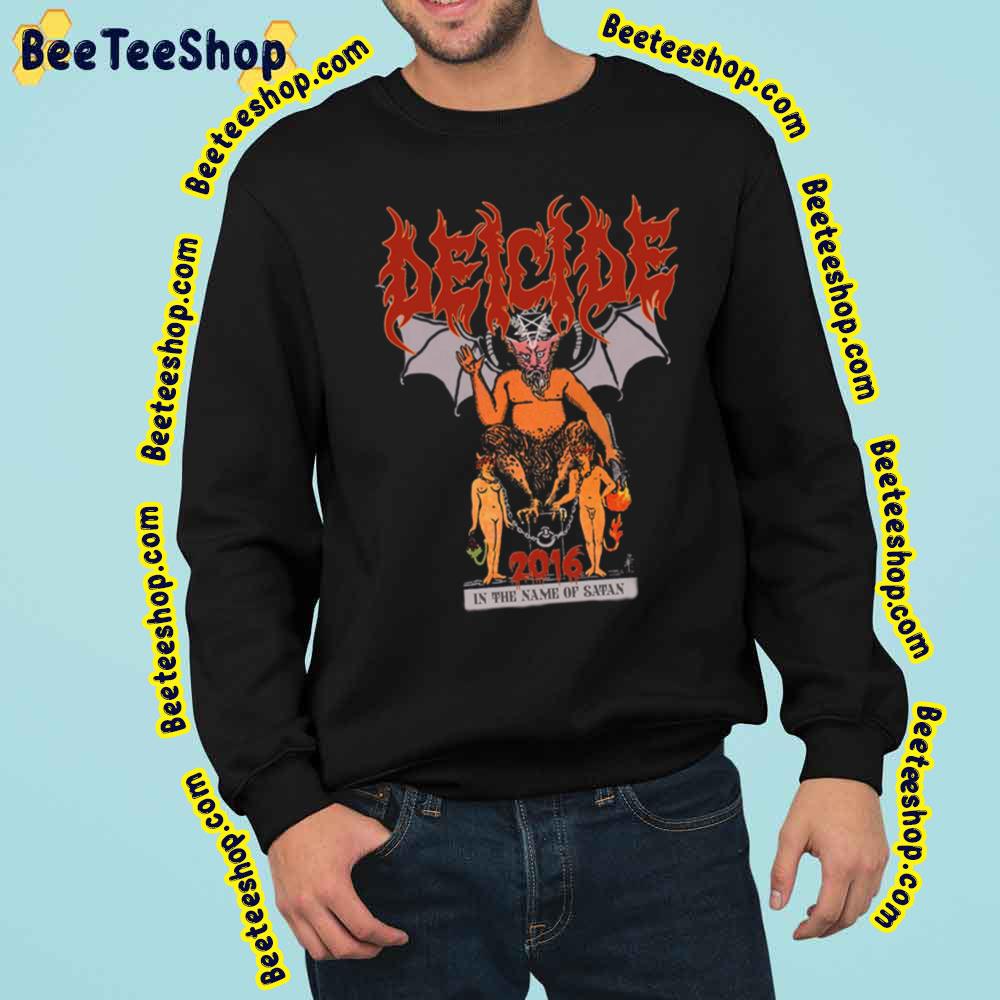 Deicide Band 2016 In The Name Of Satan Trending Unisex Sweatshirt