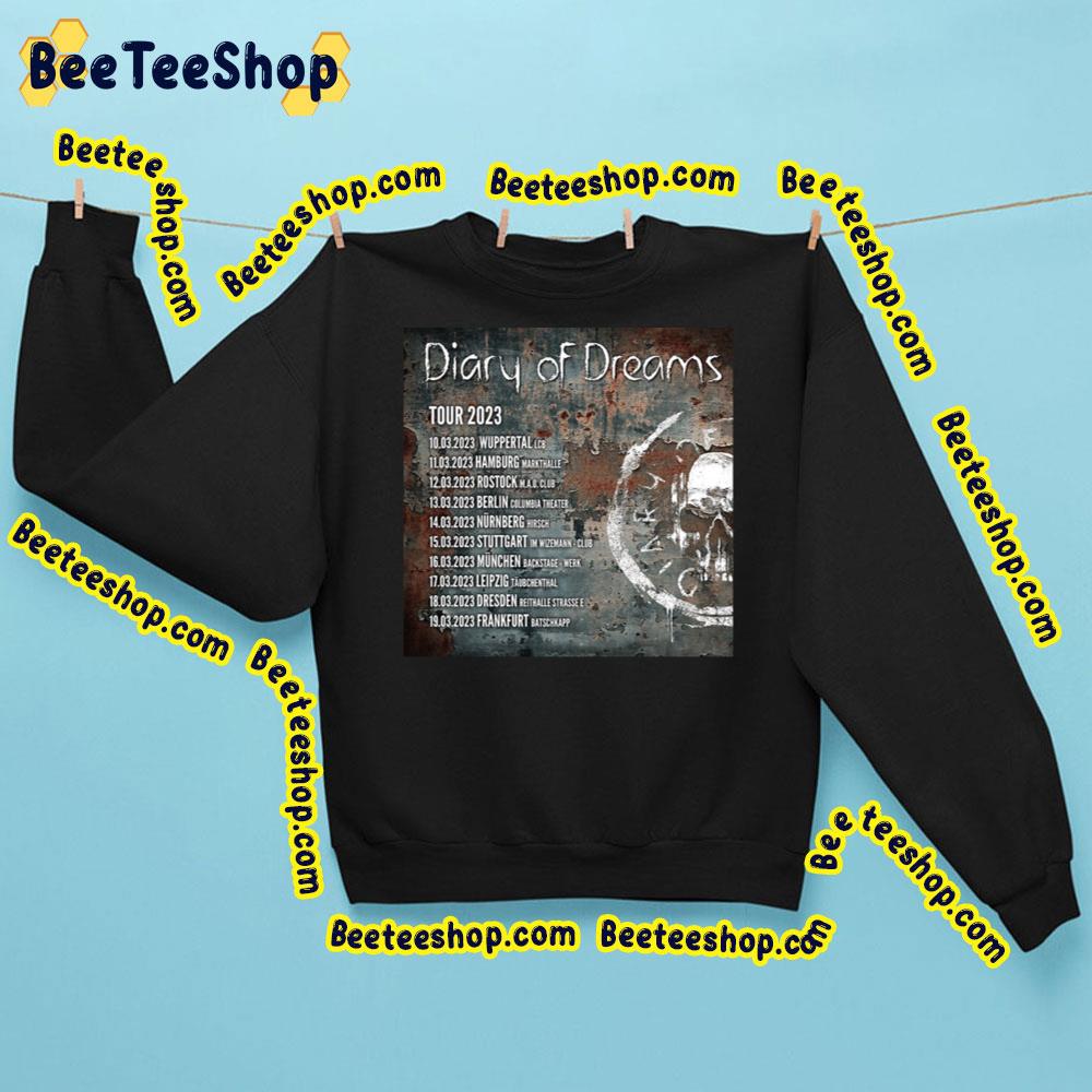 Diary Of Dreams Tour 2023 With Dates Trending Unisex Sweatshirt