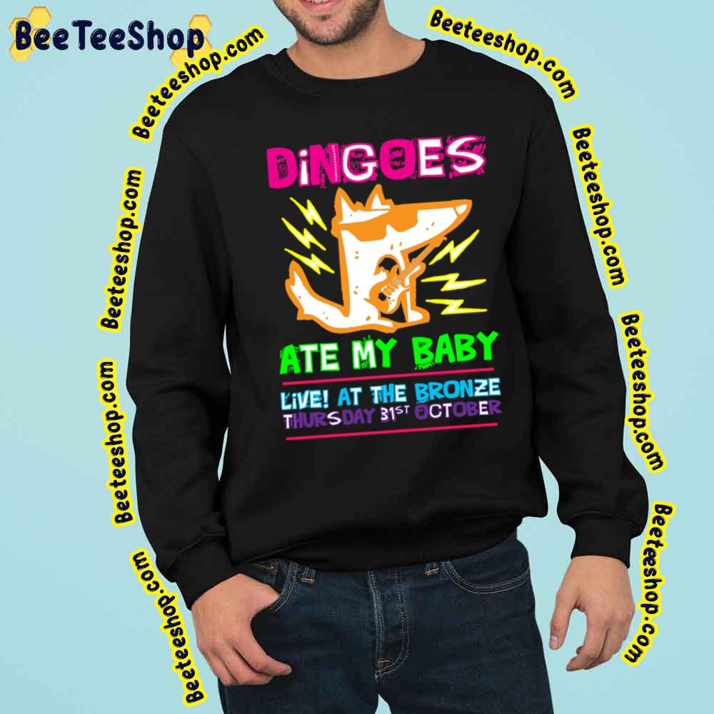 Dingoes Ate My Baby Buffy Trending Unisex Sweatshirt