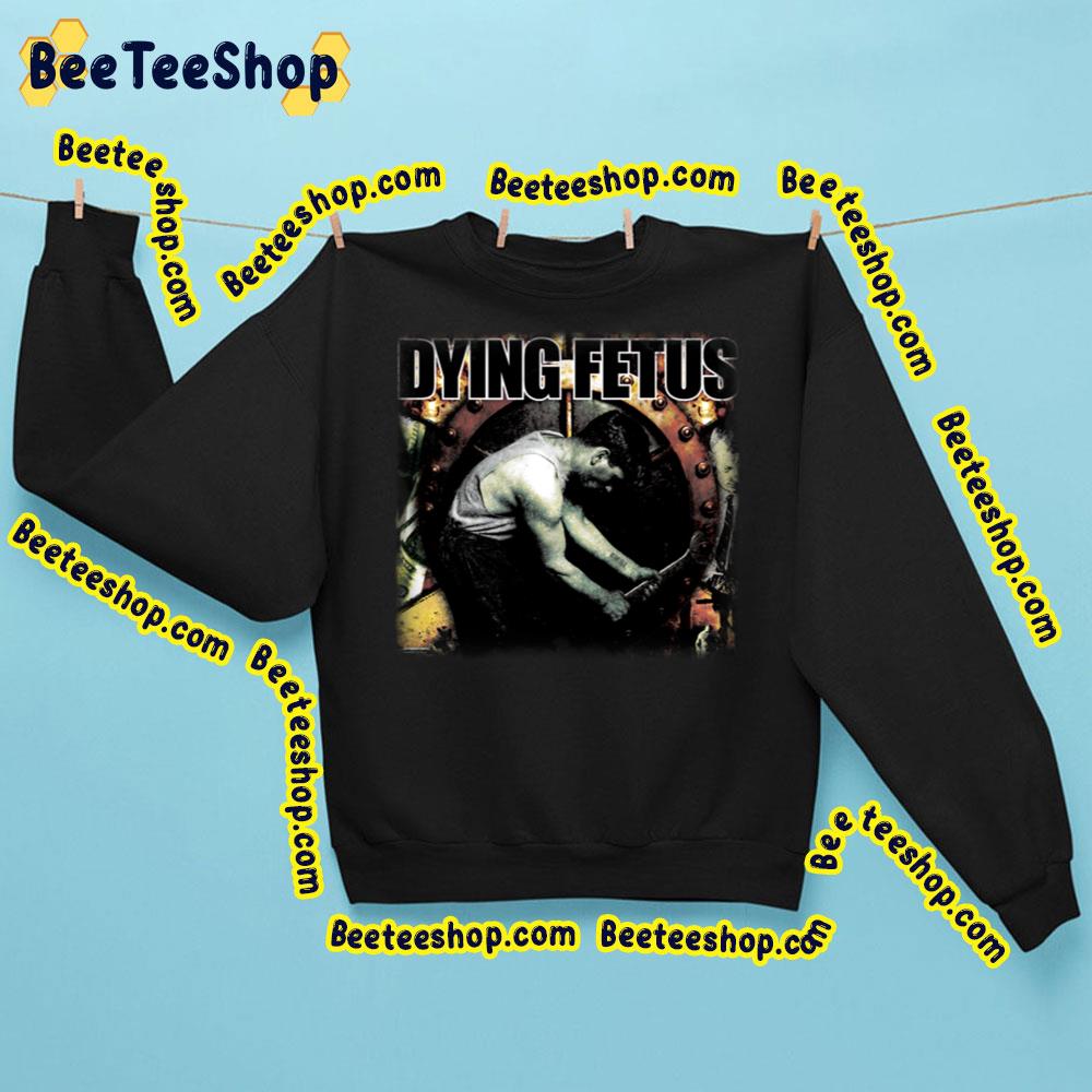 Dying Fetus Metal Vintage Art Trending Unisex Sweatshirt