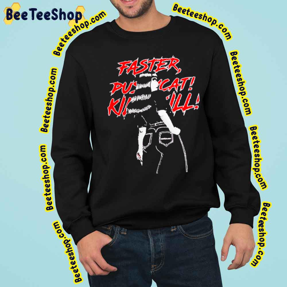 Faster Pussycat Kill Kill Black And Red Art Trending Unisex Sweatshirt