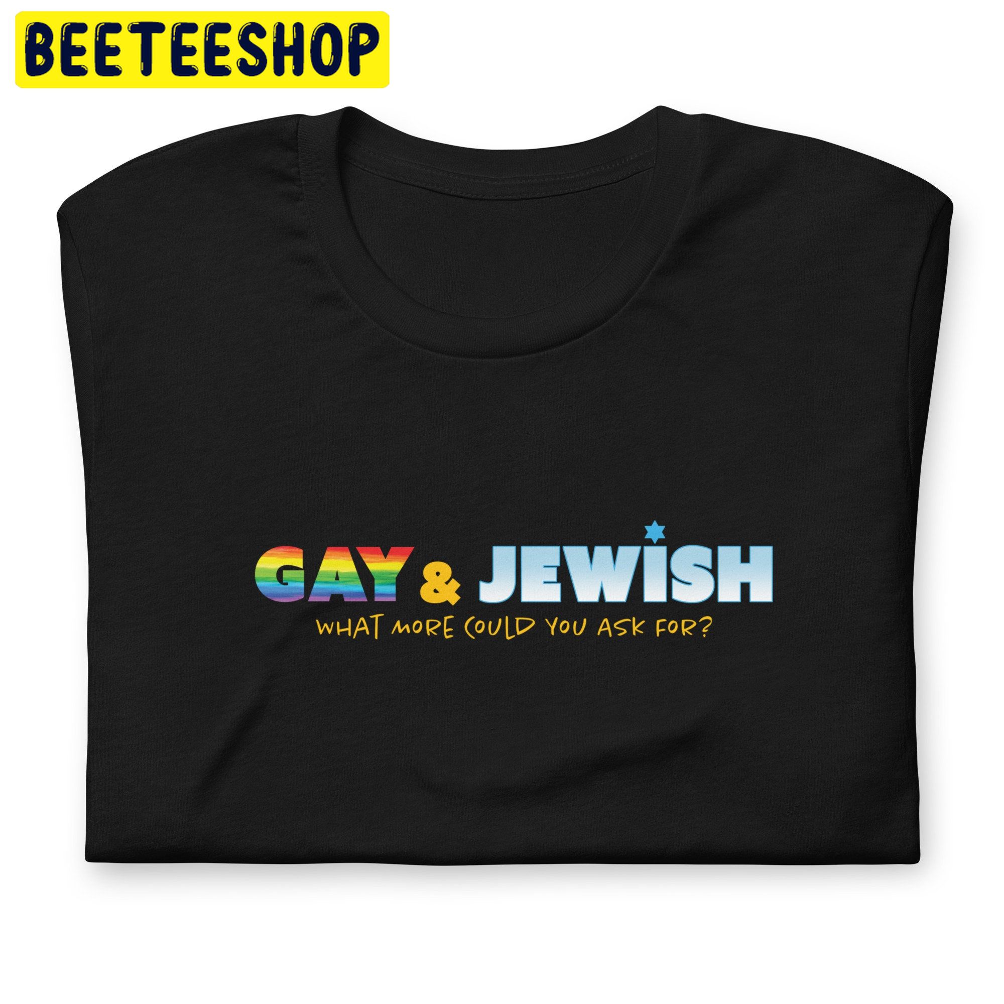 Gay & Jewish Lgbtq Judaica Yiddishkeit In Various Colors Trending Unisex Shirt