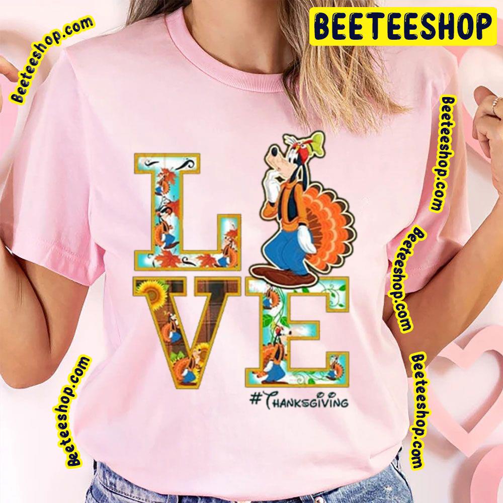 Goofy Love Thanksgiving Trending Unisex T-Shirt