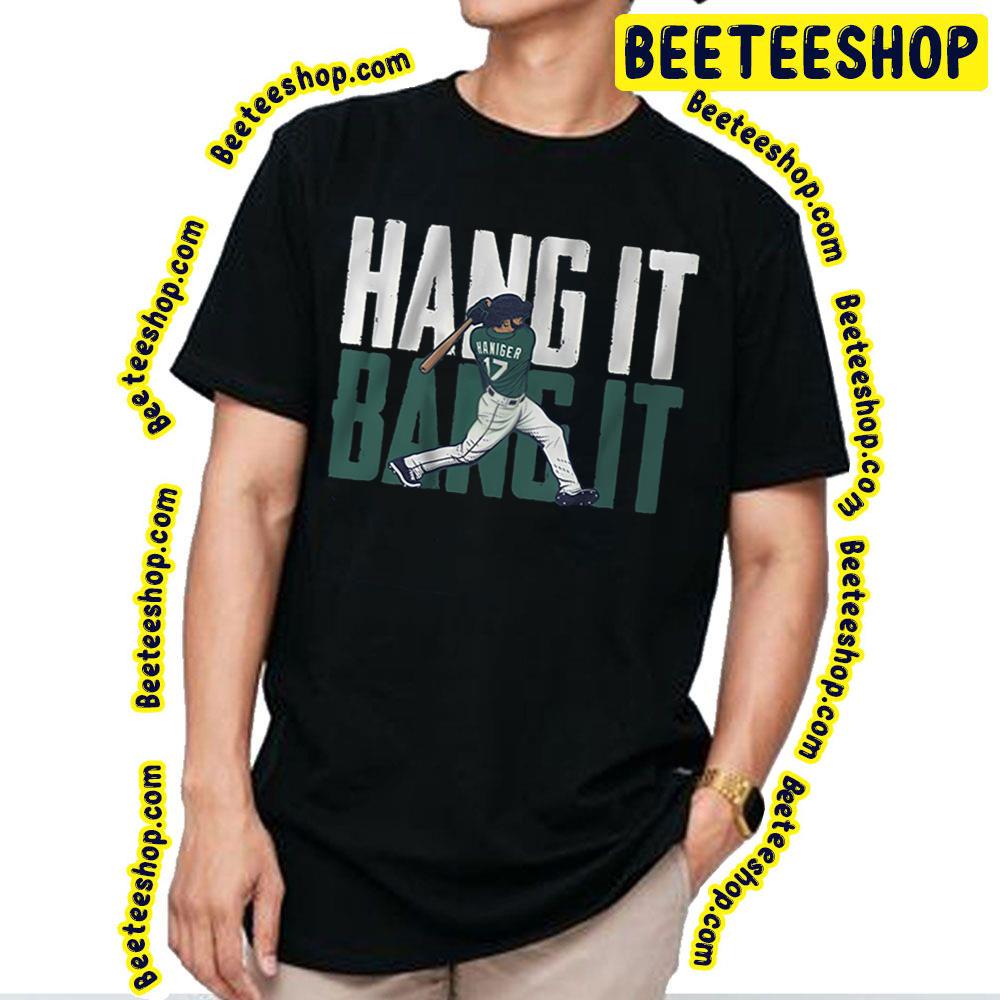 Hang It Bang It Funny Art Mitch Haniger Vintage Baseball Trending Unisex T-Shirt