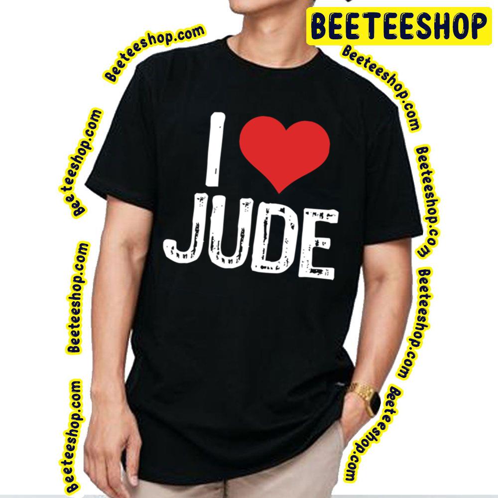 I Love Jude Trending Unisex T-Shirt