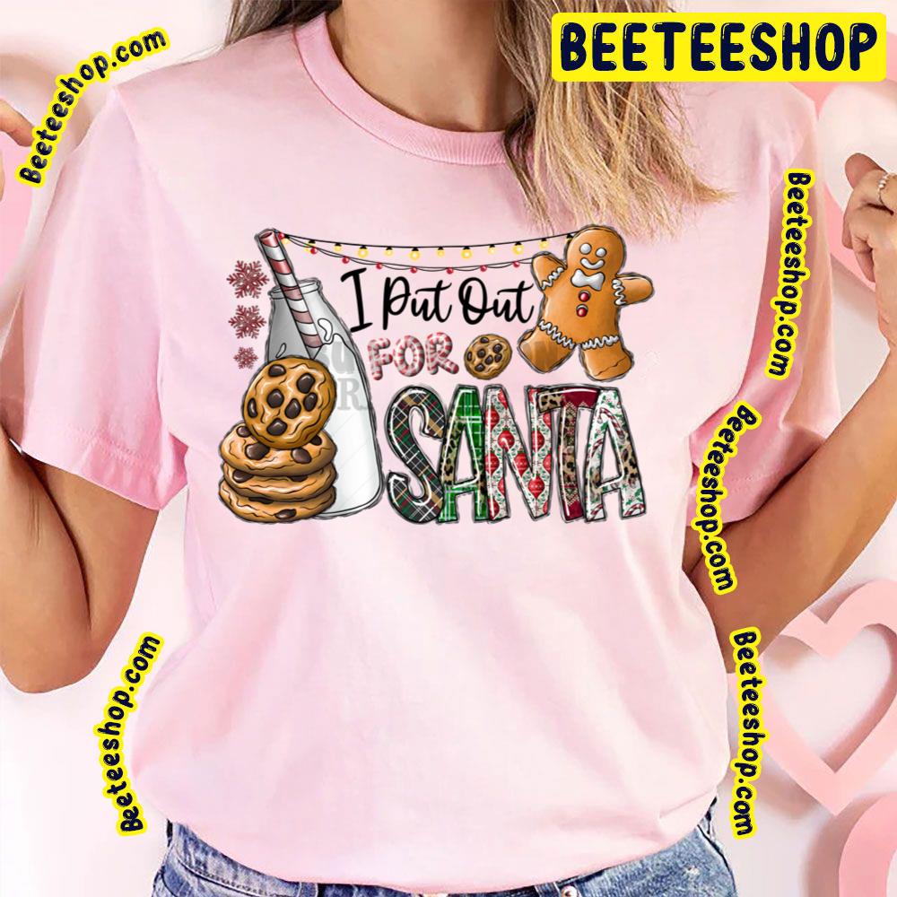 I Put Out For Santa Christmas Cokie Milk Trending Unisex T-Shirt