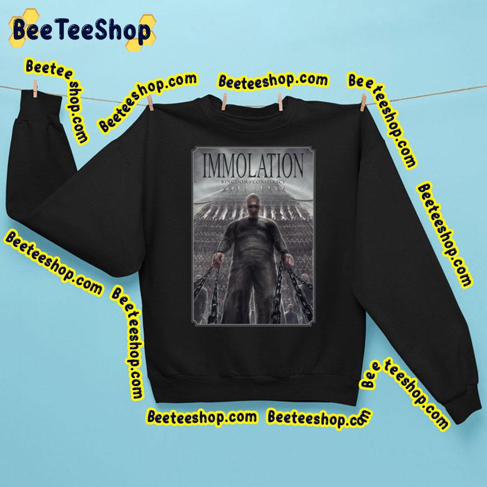 Kingdom Of Conspiracy Immolation Trending Unisex Sweatshirt