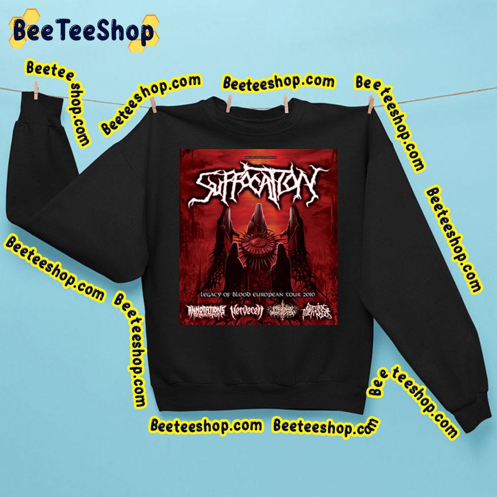 Legacy Of Blood European Tour Of Suffocation Music Trending Unisex Sweatshirt