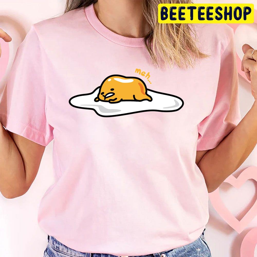 Meh Gudetama An Eggcellent Adventure Movie 2022 Trending Unisex T-Shirt