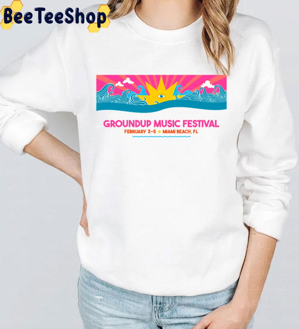 Miami Beach Groundup Music Festival 2023 Trending Unisex Sweatshirt