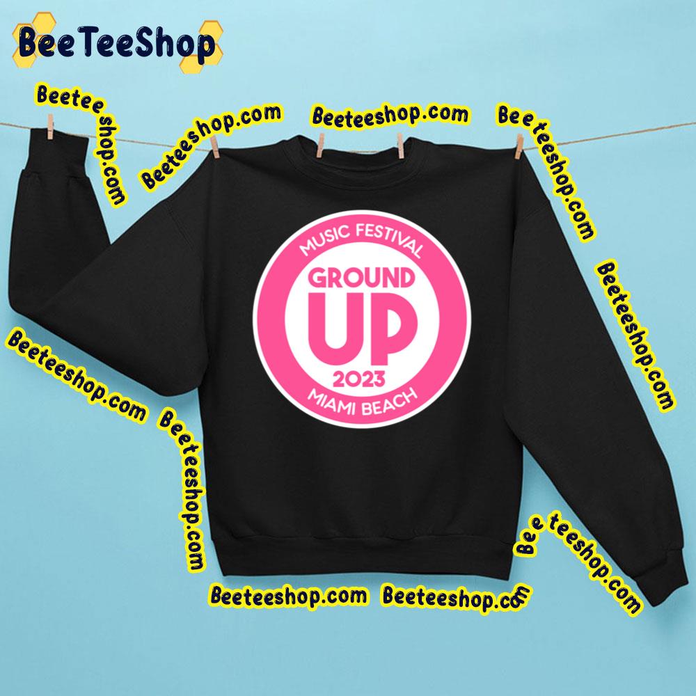 Music Festival Groundup Miami Beach 2023 Trending Unisex Sweatshirt