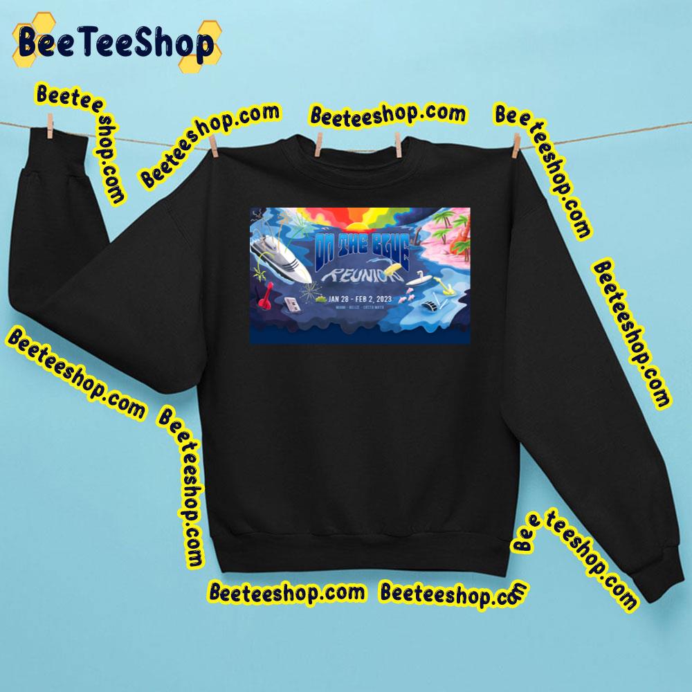 On The Blue Reunion 2023 Trending Unisex Sweatshirt