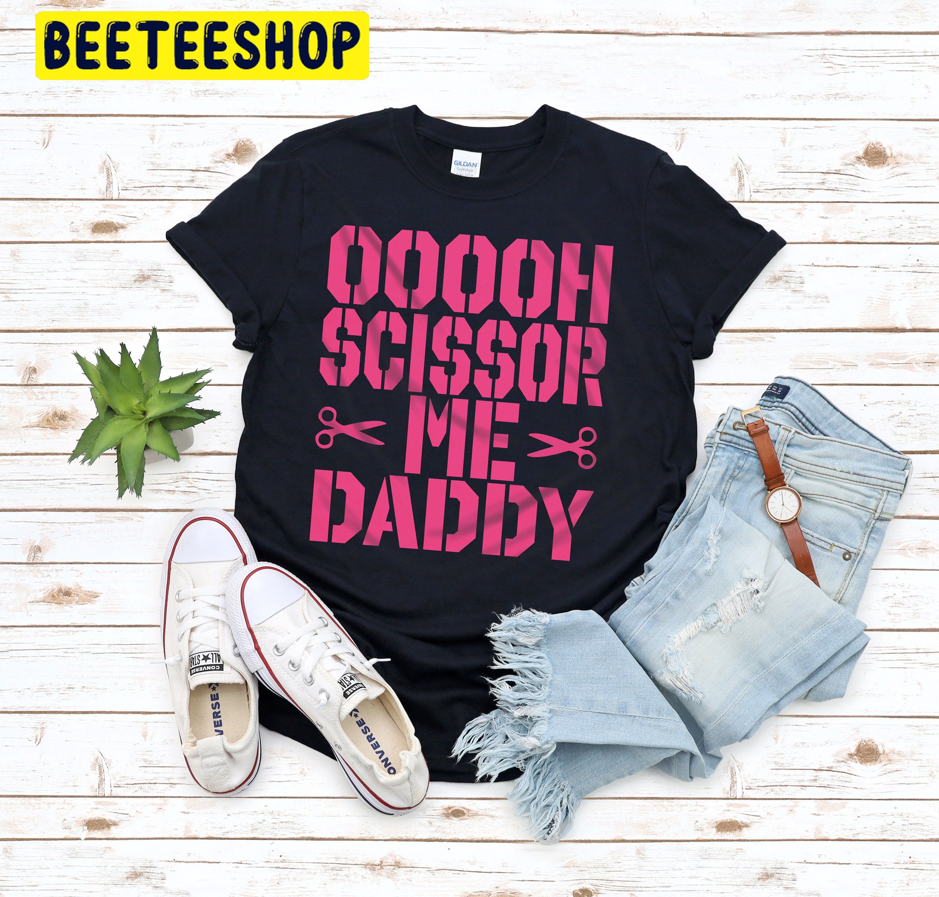 Ooooh Scissor Me Daddy Trending Unisex Shirt