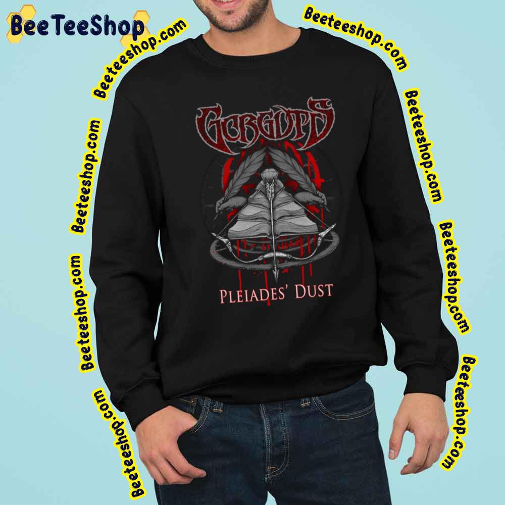 Pleiades Dust Gorguts Death Metal Band Music Vintage Trending Unisex Sweatshirt