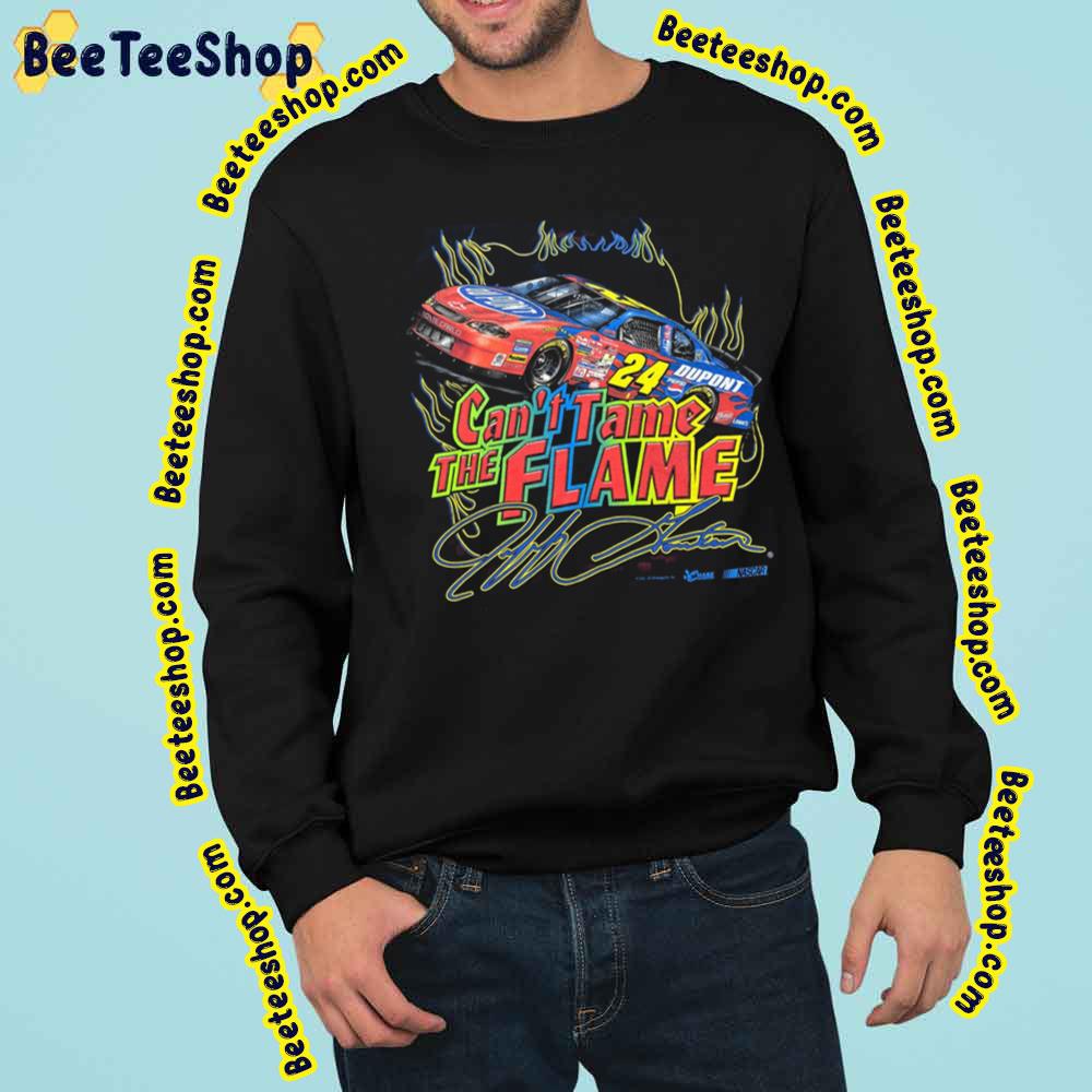 Retro Jeff Gordon Racing Cant Tame The Flame Vintage Trending Unisex Sweatshirt