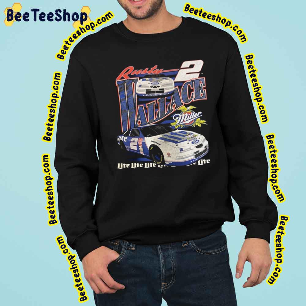 Rusty Wallace 2 Lite Racing Vintage Trending Unisex Sweatshirt