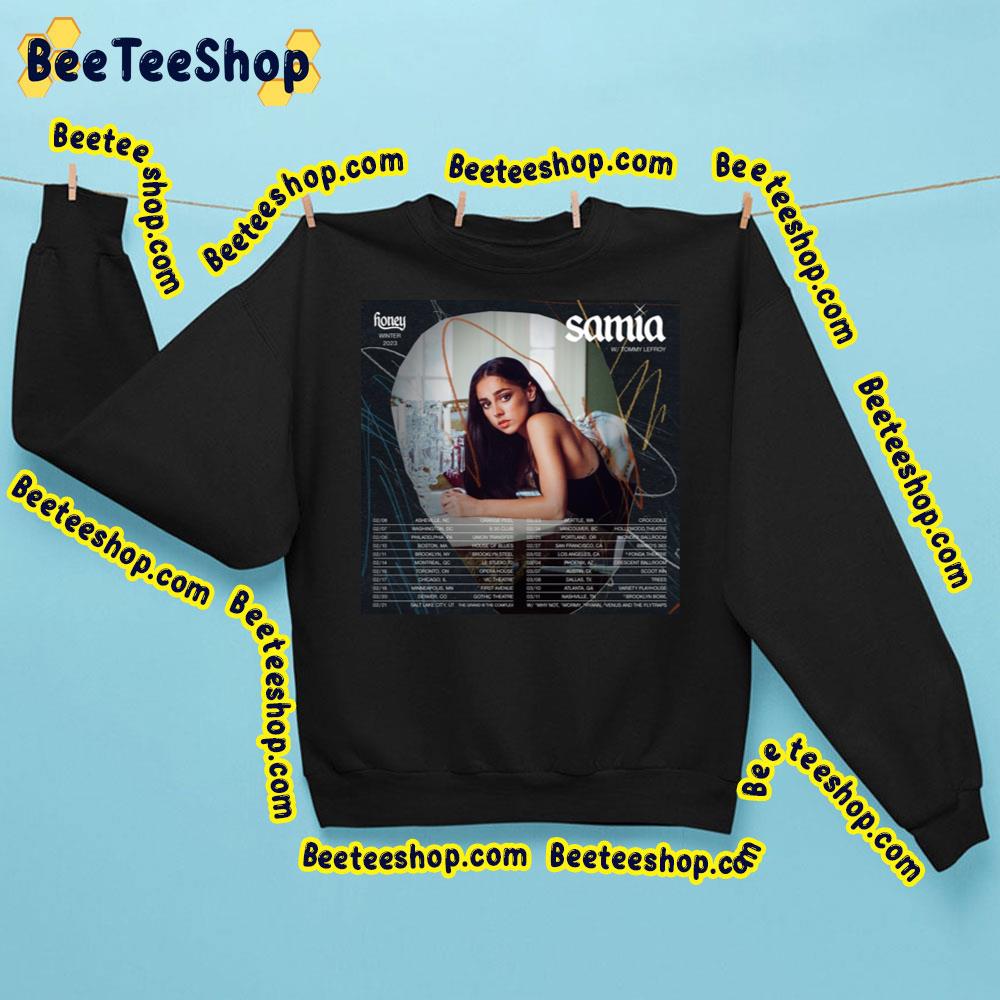 Samia Honey Tour 2023 With Dates Trending Unisex Sweatshirt