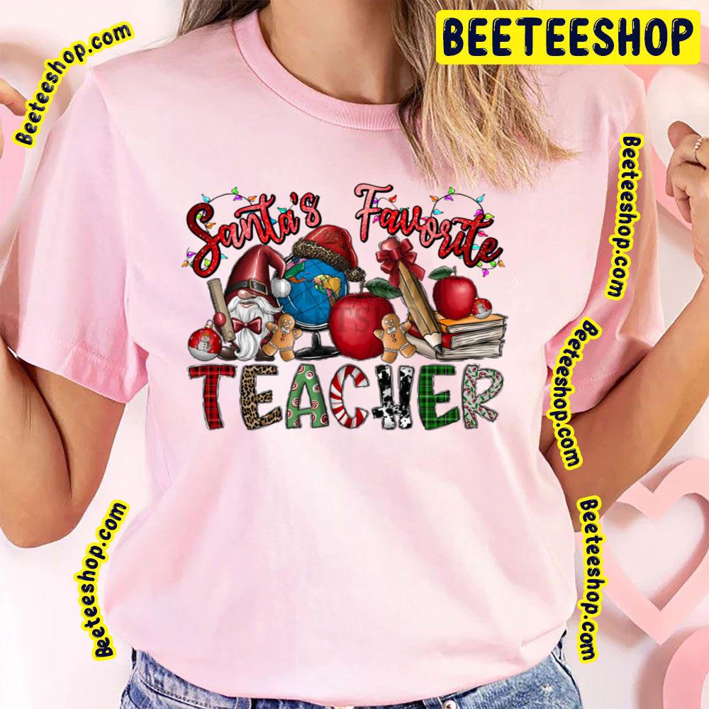 Santa’s Favorite Teacher Christmas Trending Unisex T-Shirt