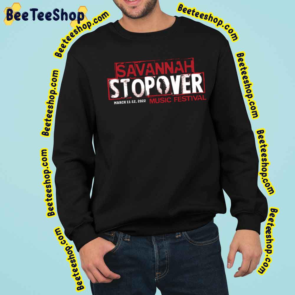 Savannah Stopover Music Festival Trending Unisex Sweatshirt