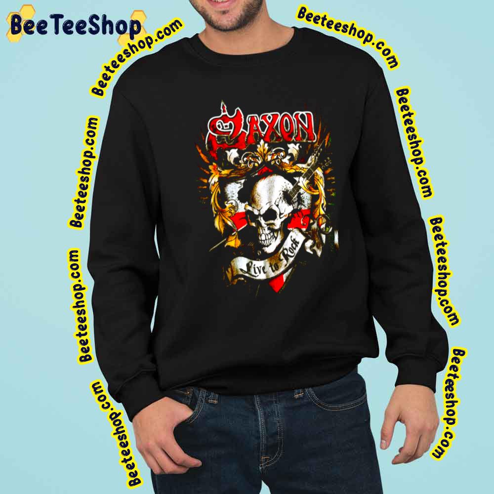 Saxon Band Heavy Metal Skull Live To Rock Trending Unisex Sweatshirt