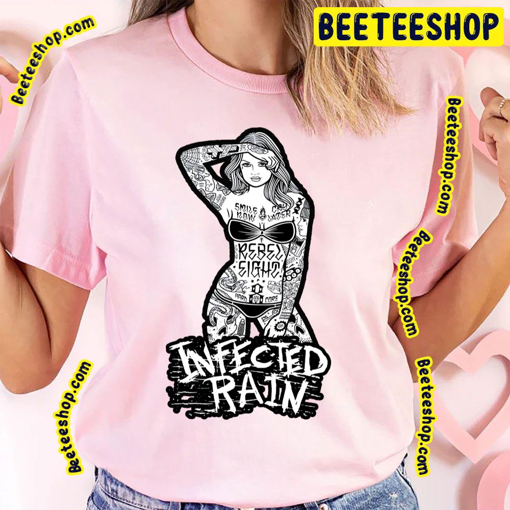 Sexy Tattooed Woman Infected Rain Heavy Metal Band Retro Art Trending Unisex T-Shirt