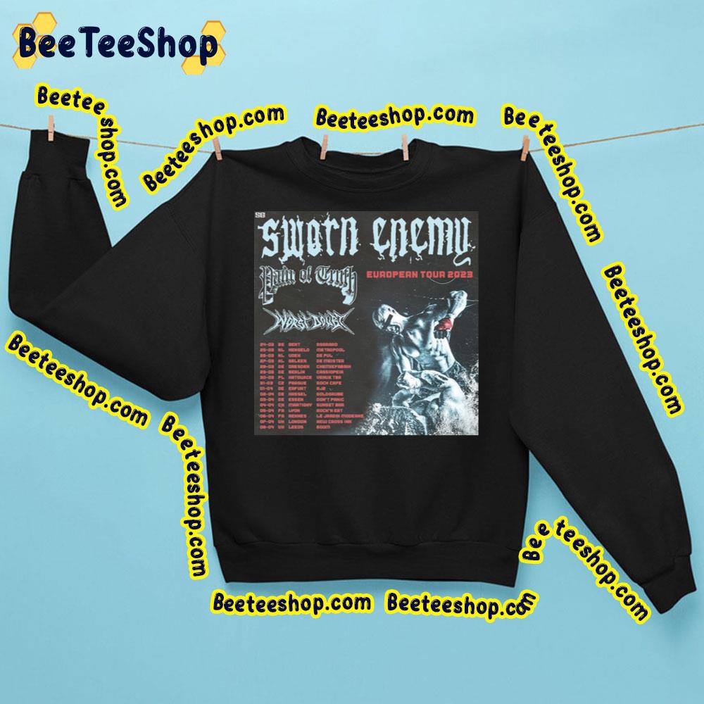 Sworn Enemy European Tour 2023 With Dates Trending Unisex Sweatshirt