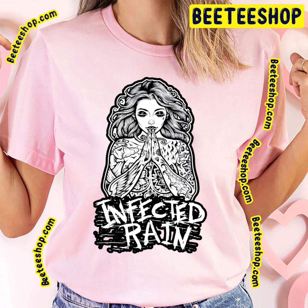 Tattooed Woman Praying Infected Rain Heavy Metal Band Art Trending Unisex T-Shirt