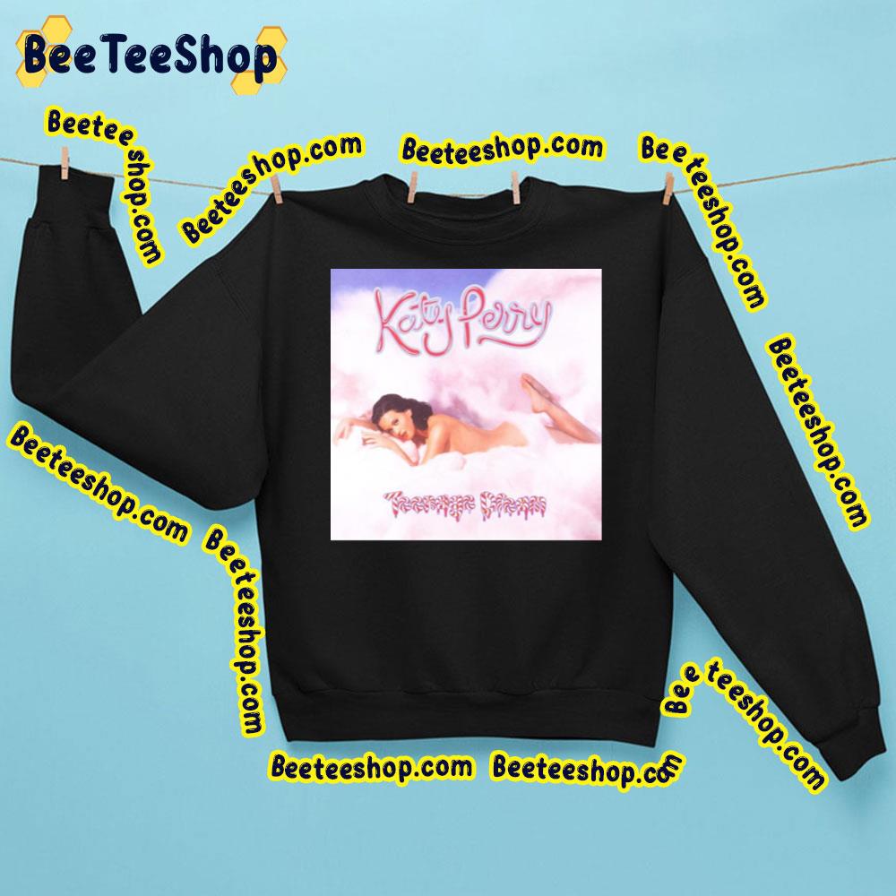 Teenage Dream Katy Perry Trending Unisex Shirt